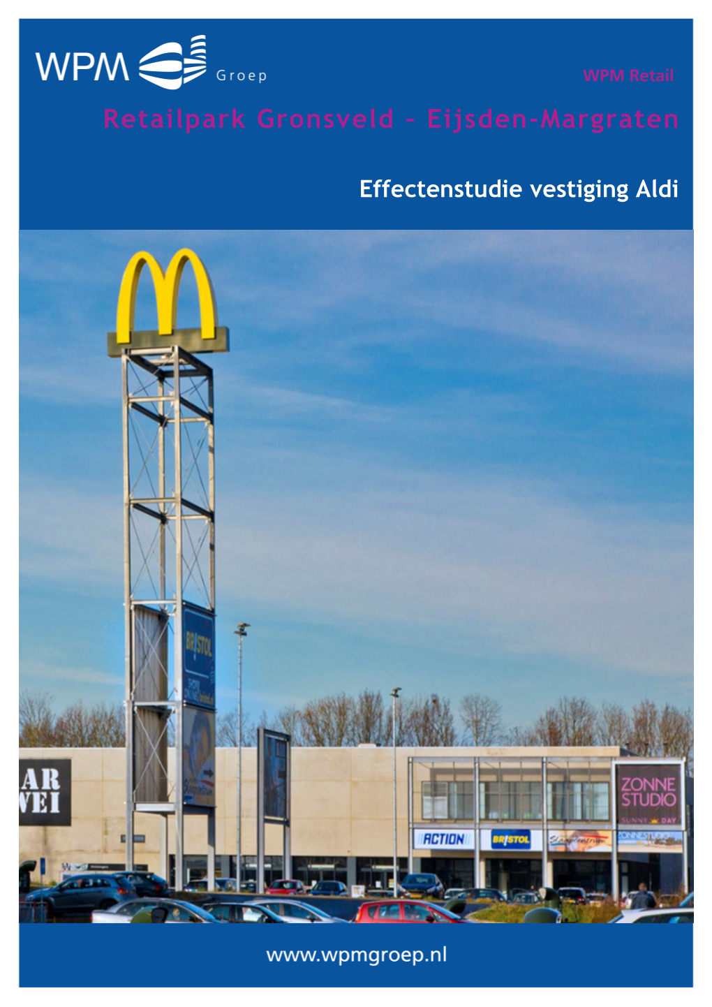 Retailpark Gronsveld – Eijsden-Margraten