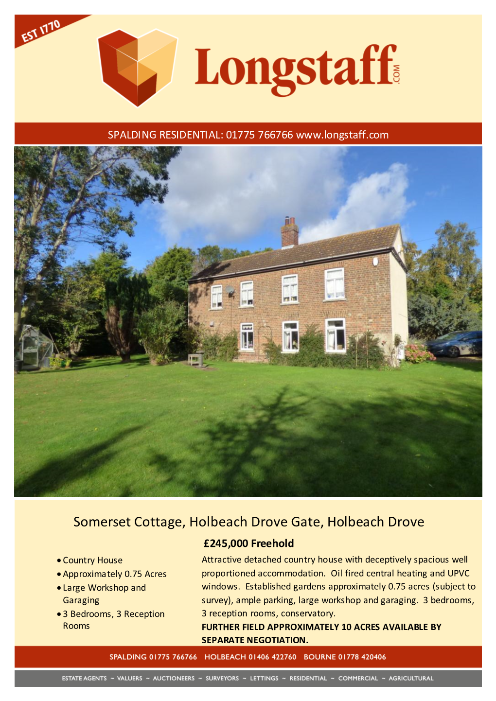 Somerset Cottage, Holbeach Drove Gate, Holbeach Drove £245,000 Freehold  Country House Attractive Detached Country House with Deceptively Spacious Well