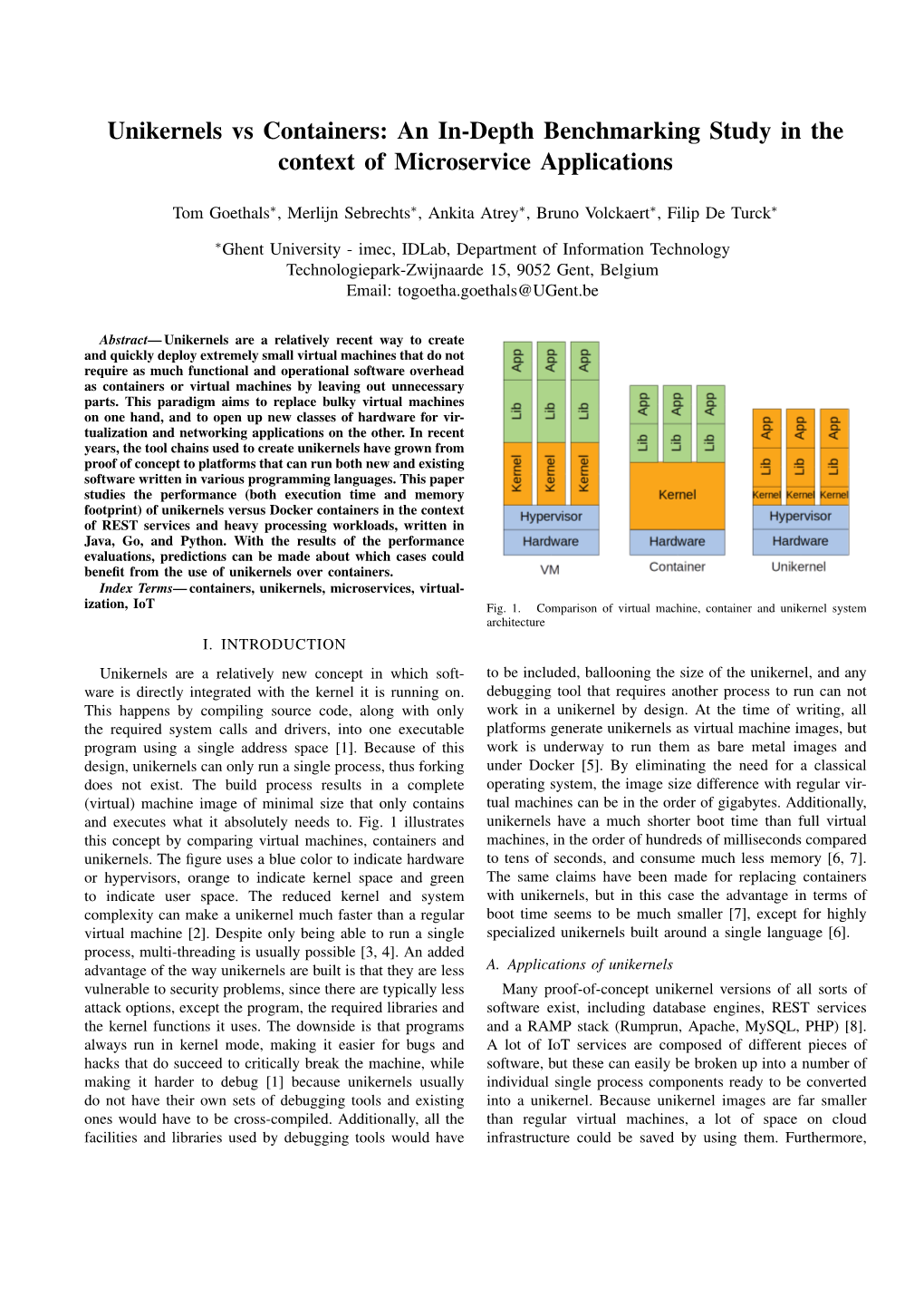 Unikernels Vs Containers: an In-Depth Benchmarking Study in the Context of Microservice Applications