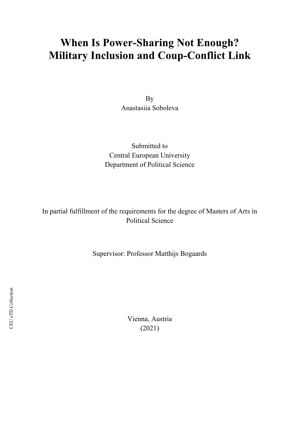 When Is Power-Sharing Not Enough? Military Inclusion and Coup-Conflict Link