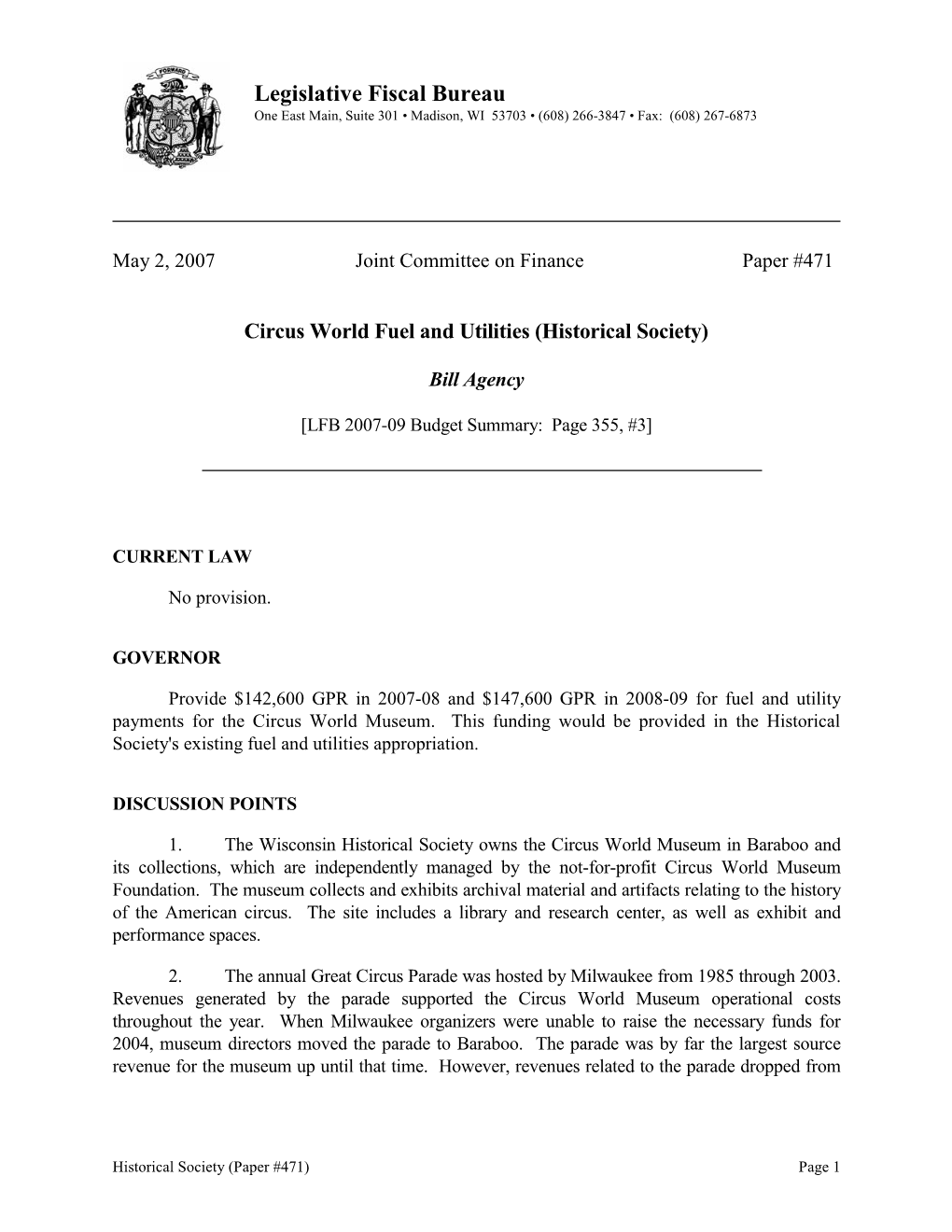 Legislative Fiscal Bureau One East Main, Suite 301 • Madison, WI 53703 • (608) 266-3847 • Fax: (608) 267-6873