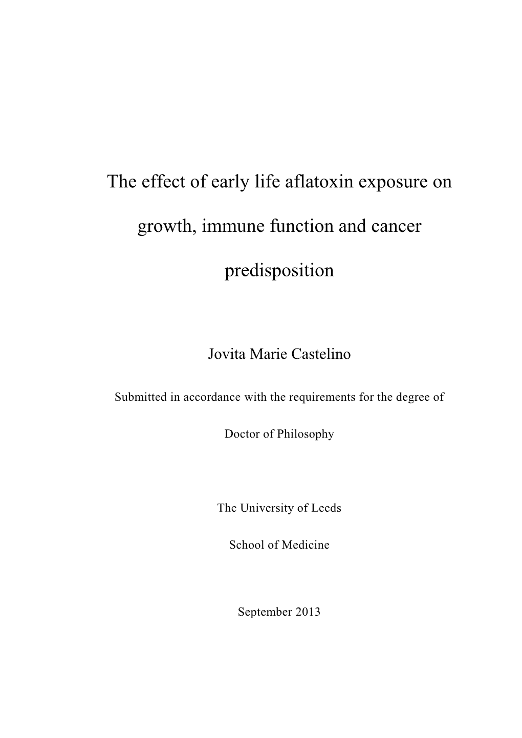 The Effect of Early Life Aflatoxin Exposure on Growth, Immune