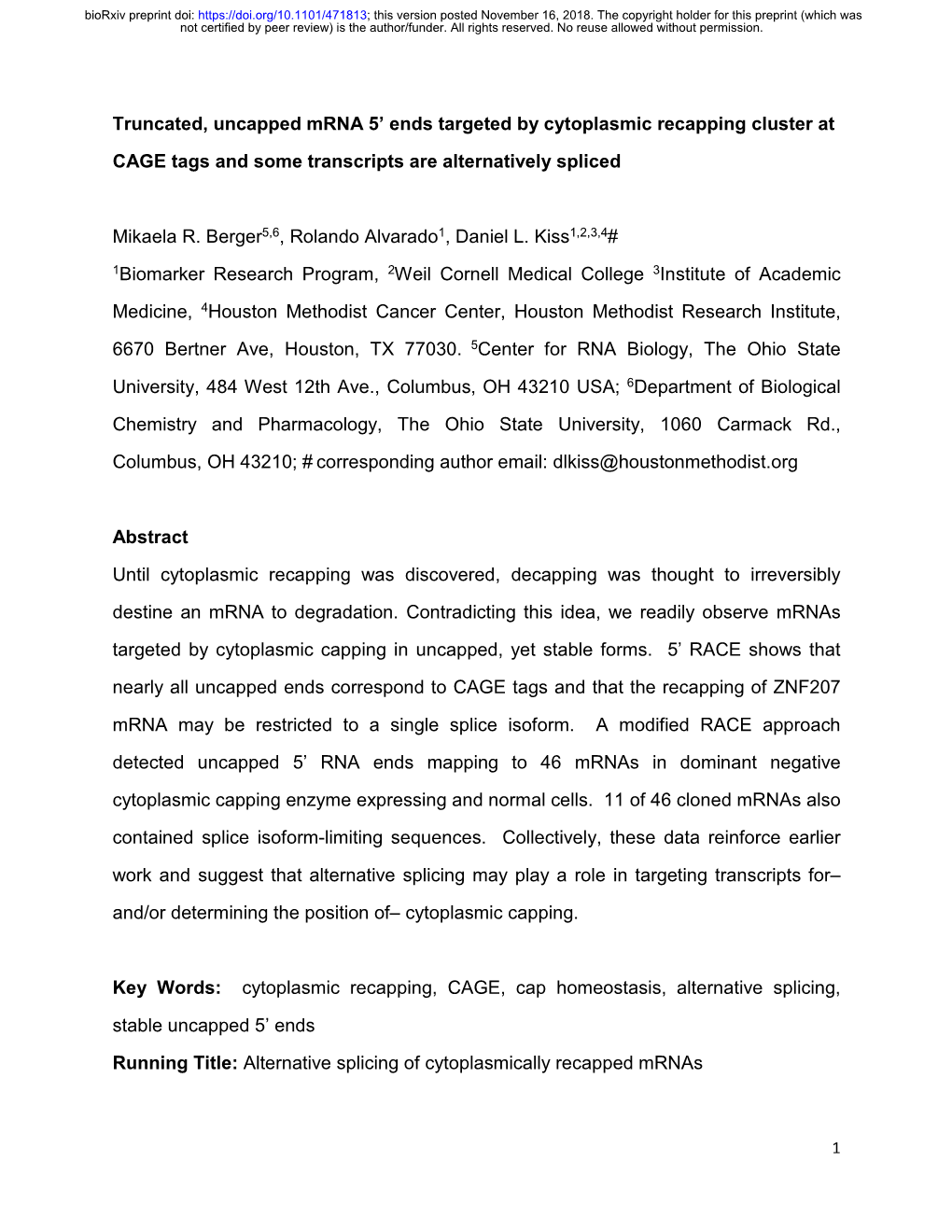 Truncated, Uncapped Mrna 5' Ends Targeted by Cytoplasmic Recapping