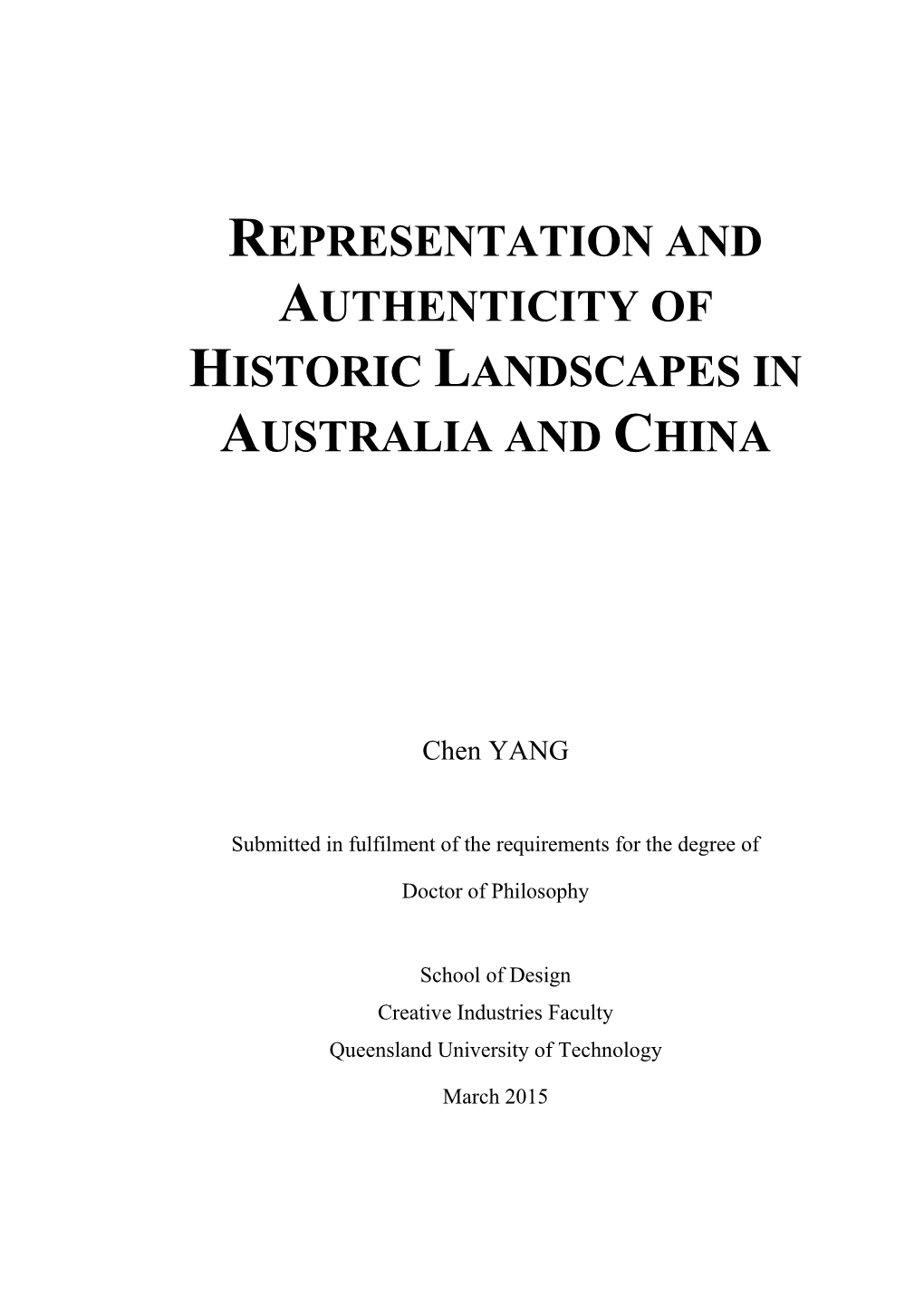 Representation and Authenticity of Historic Landscapes in Australia and China