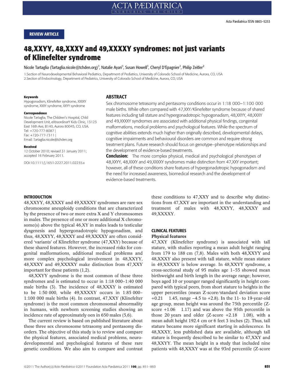 48,XXYY, 48,XXXY and 49,XXXXY Syndromes: Not Just Variants of Klinefelter Syndrome