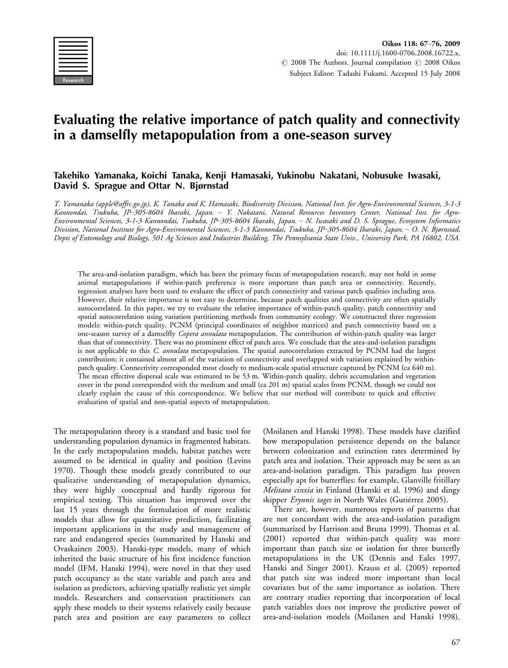 Evaluating the Relative Importance of Patch Quality and Connectivity in a Damselfly Metapopulation from a One-Season Survey