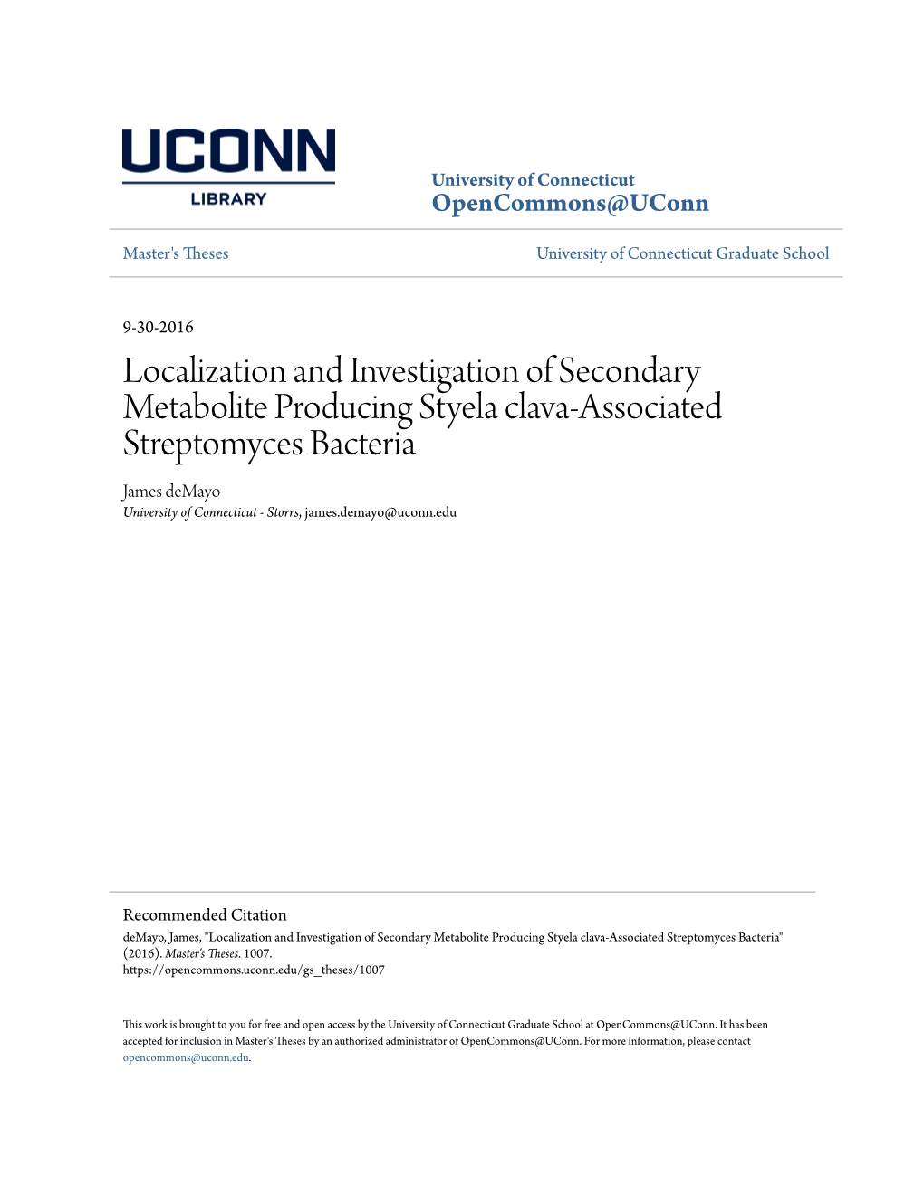 Localization and Investigation of Secondary Metabolite Producing Styela Clava-Associated Streptomyces Bacteria