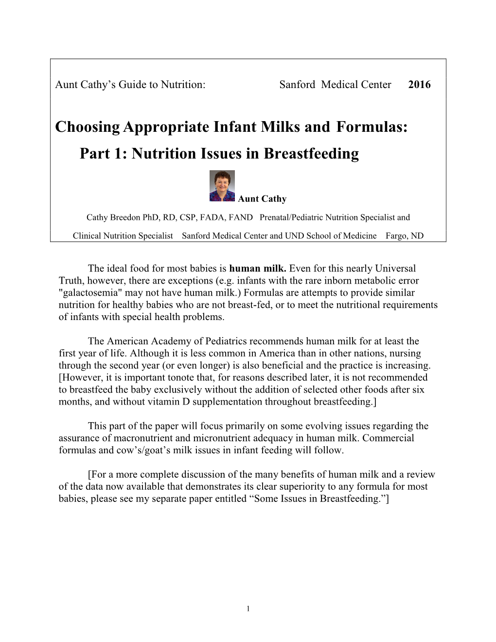 Choosingappropriate Infant Milks and Formulas: Part 1: Nutrition Issues in Breastfeeding