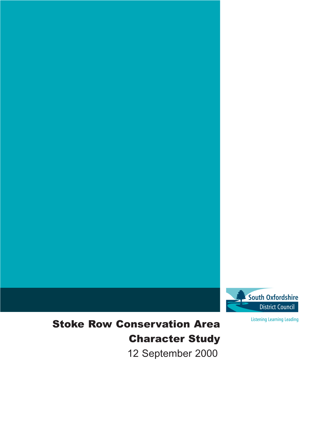 Stoke Row Conservation Area Character Study 12 September 2000