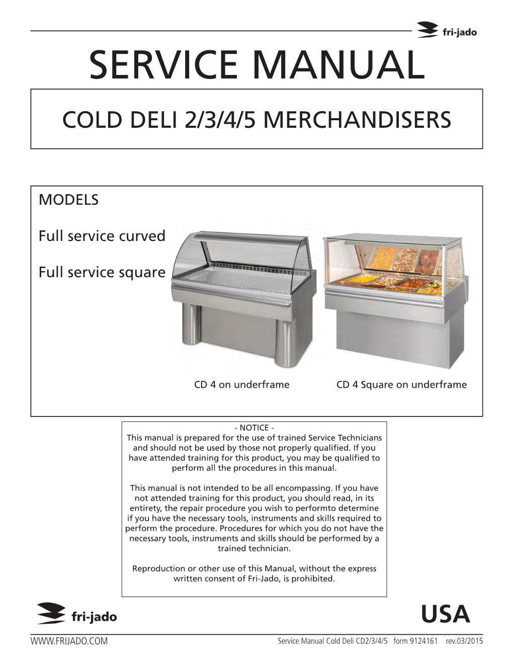 Service Manual Cold Deli 2/3/4/5 Merchandisers