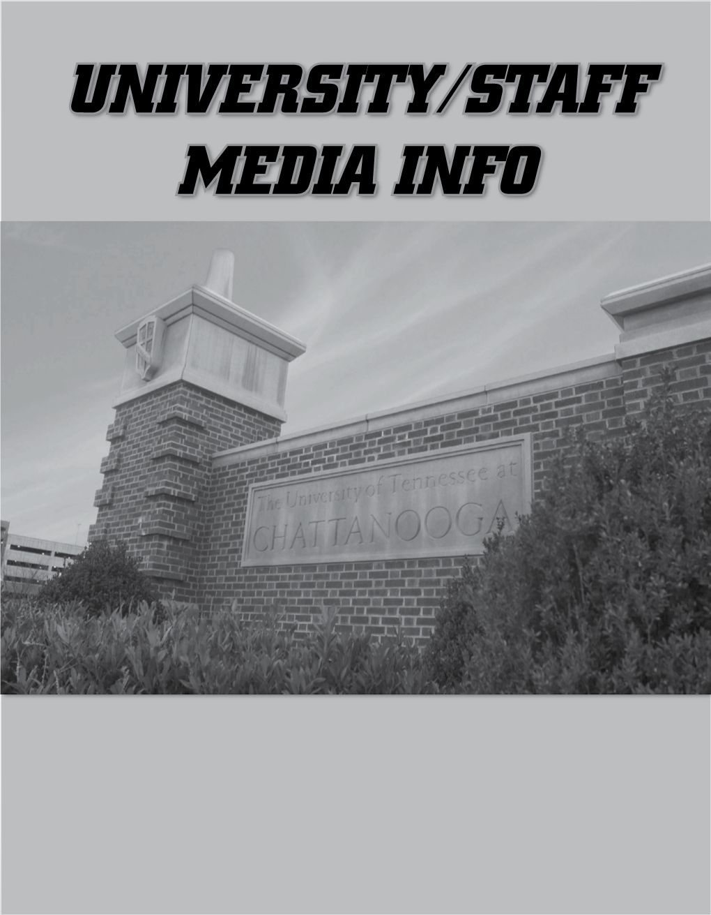University/Staff Media Info