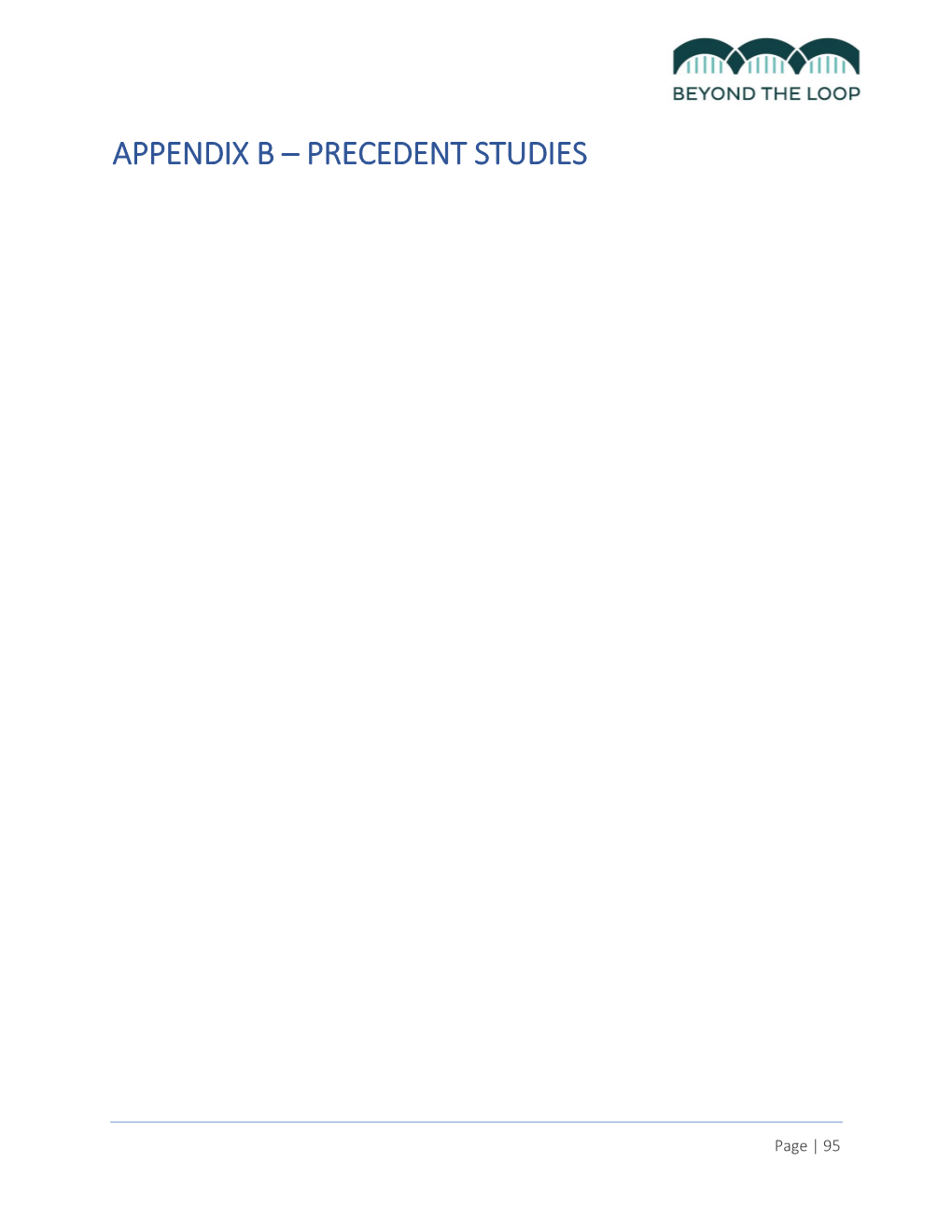 Appendix B – Precedent Studies