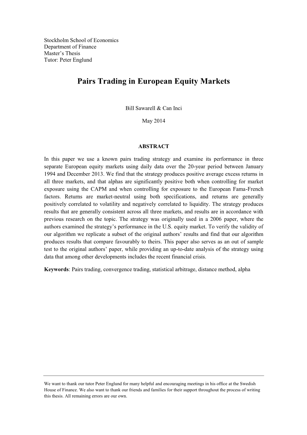 Pairs Trading in European Equity Markets