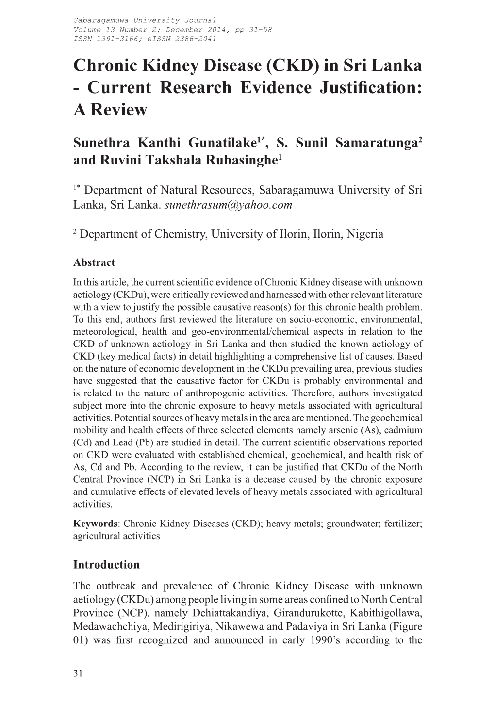 Chronic Kidney Disease (CKD) in Sri Lanka - Current Research Evidence Justification: a Review