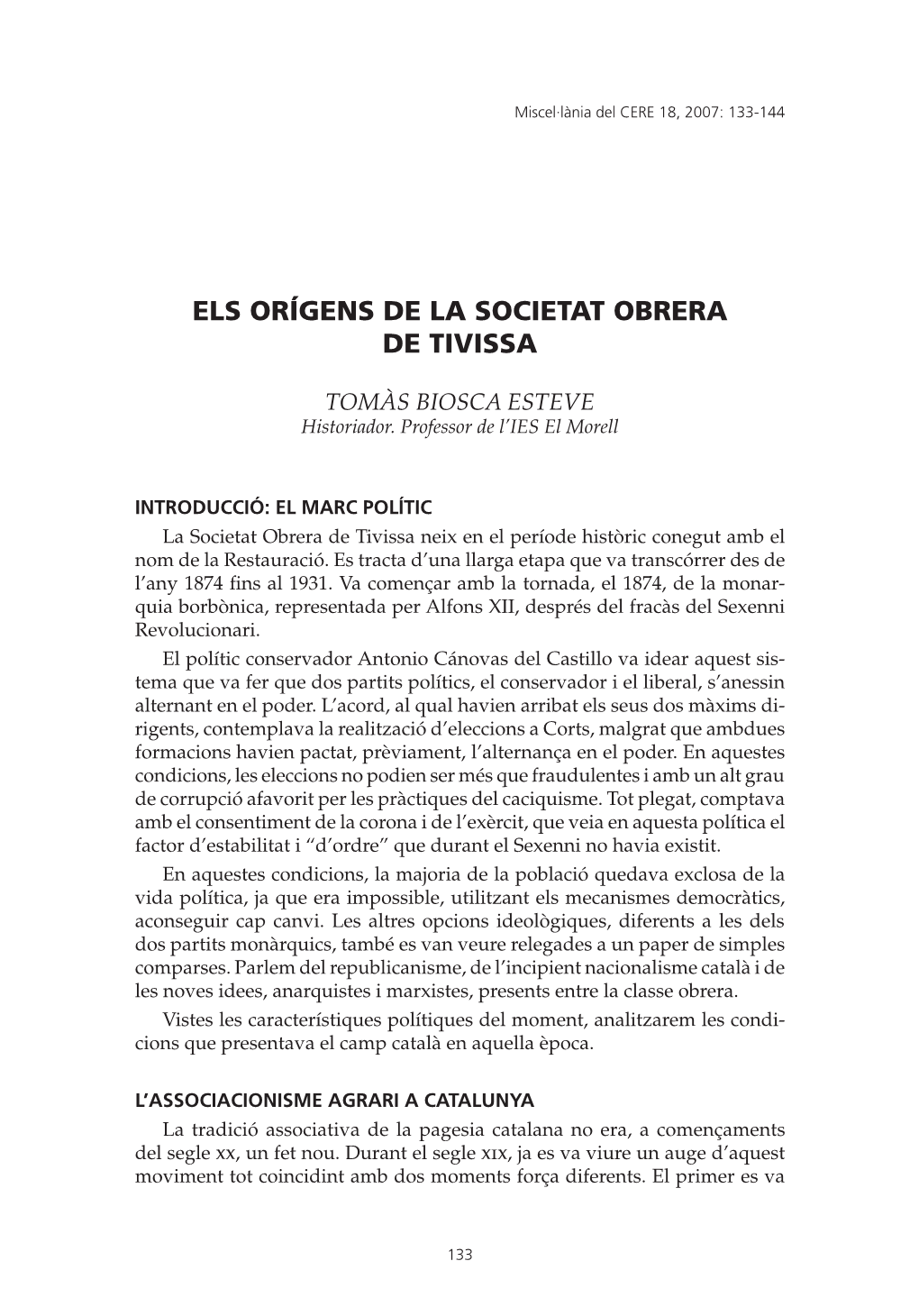 Els Orígens De La Societat Obrera De Tivissa