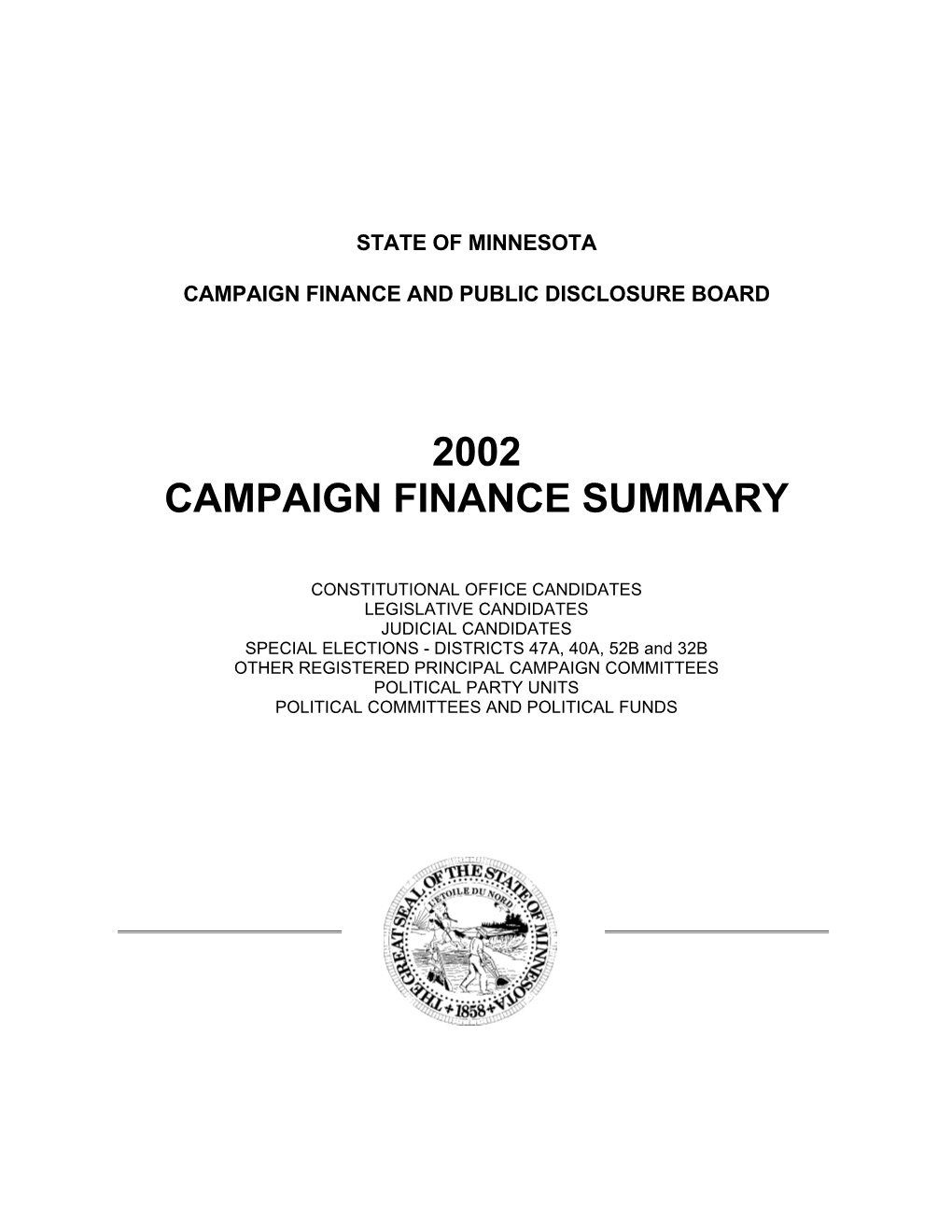 2002 Campaign Finance Summary