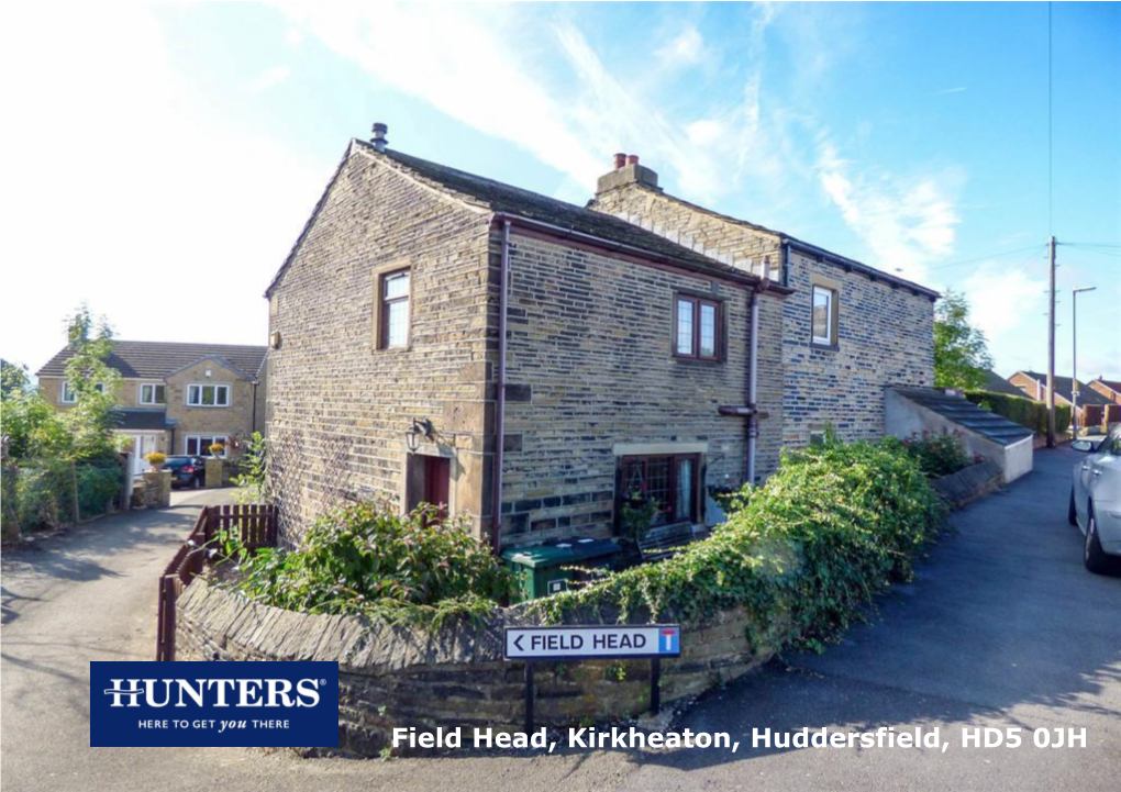 Field Head, Kirkheaton, Huddersfield, HD5 0JH