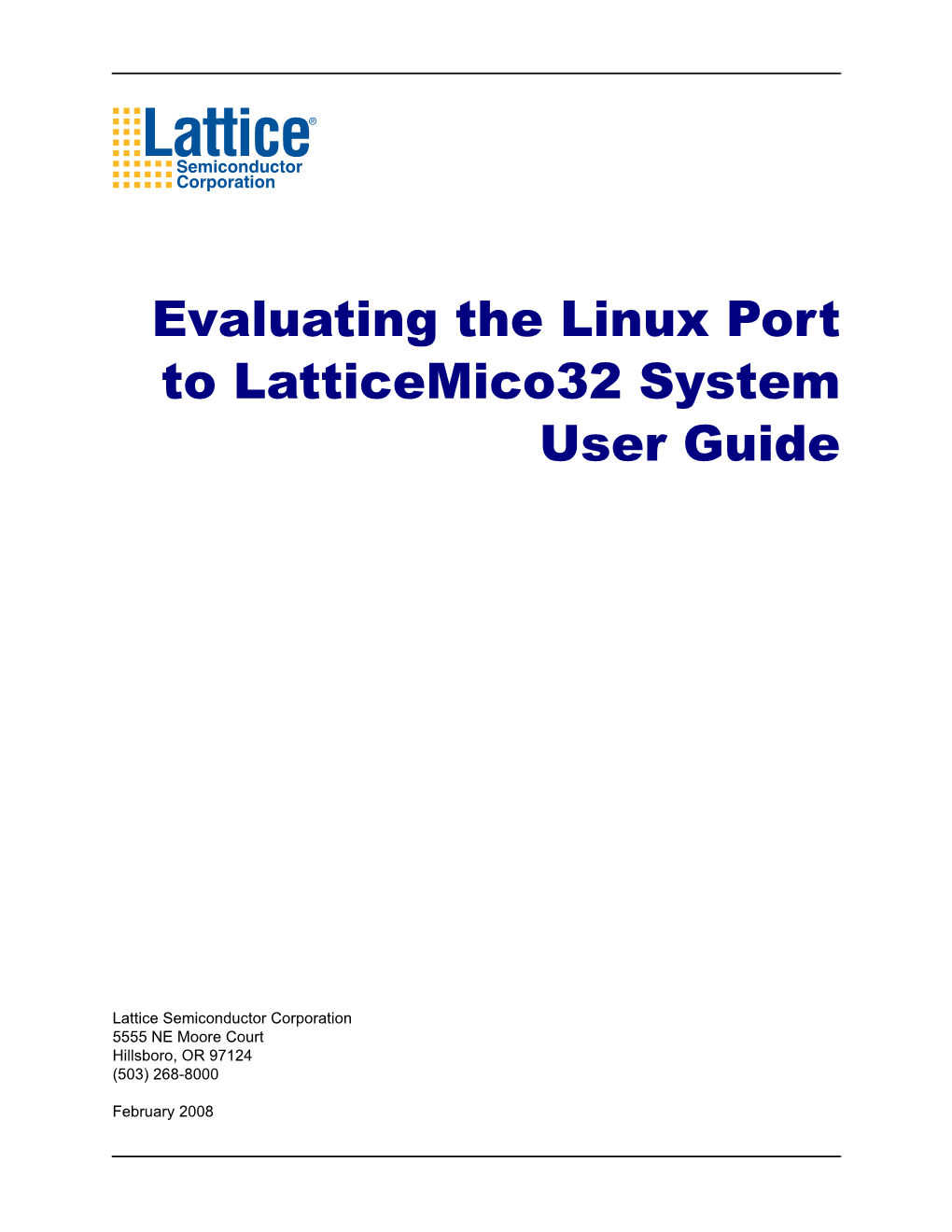 Evaluating the Linux Port to Latticemico32 System User Guide