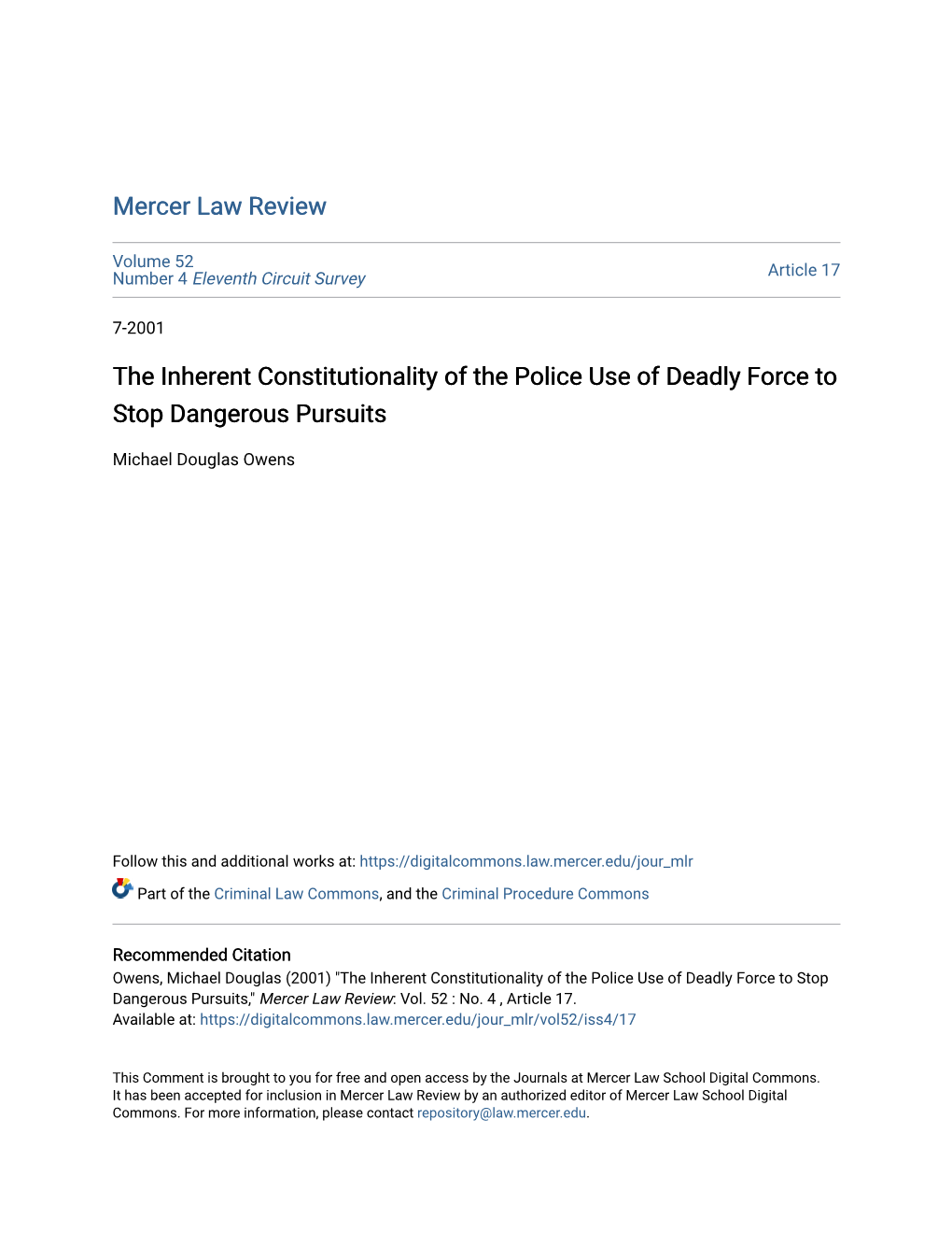 The Inherent Constitutionality of the Police Use of Deadly Force to Stop Dangerous Pursuits