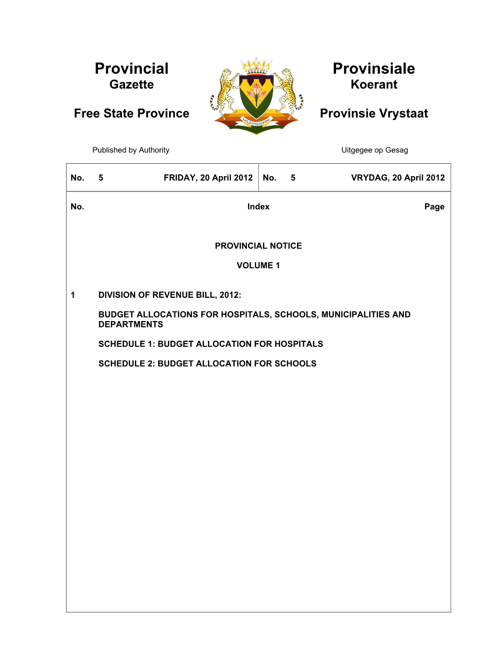 Allocations to Hospitals, Schools and Municipalities