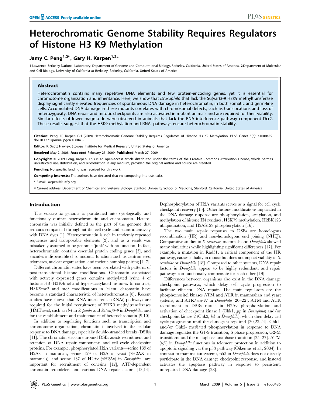 Heterochromatic Genome Stability Requires Regulators of Histone H3 K9 Methylation