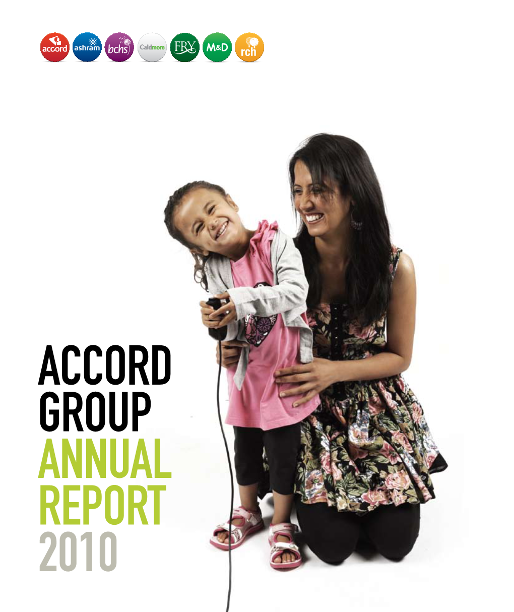Accord Group Annual Report 2010 Our Mission