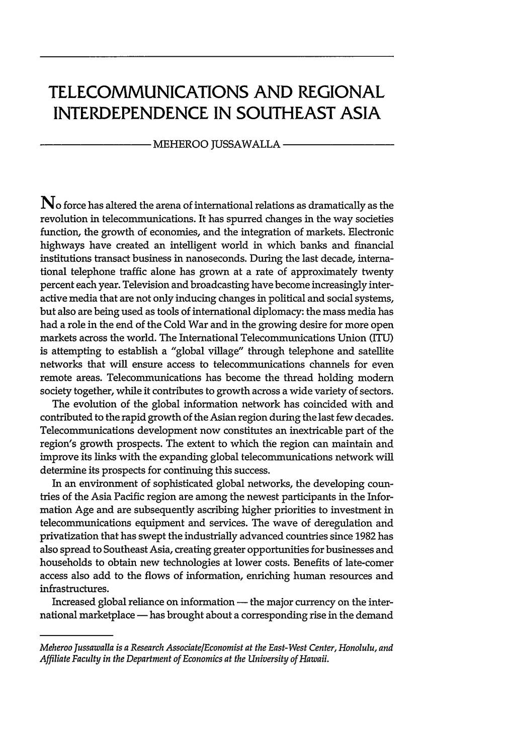 Telecommunications and Regional Interdependence in Southeast Asia