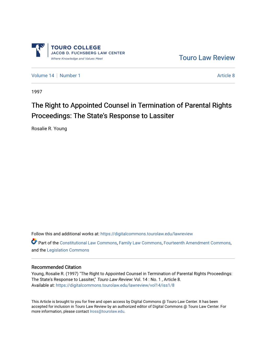 The Right to Appointed Counsel in Termination of Parental Rights Proceedings: the State's Response to Lassiter