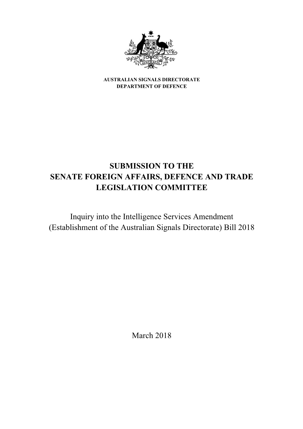 Submission to the Senate Foreign Affairs, Defence and Trade Legislation Committee