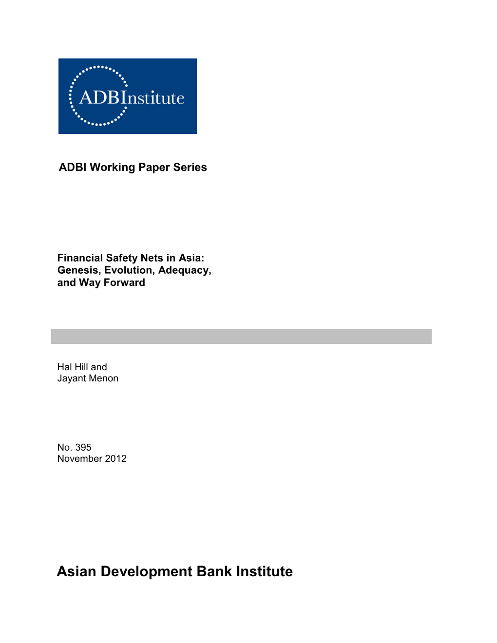 Financial Safety Nets in Asia: Genesis, Evolution, Adequacy, and Way Forward