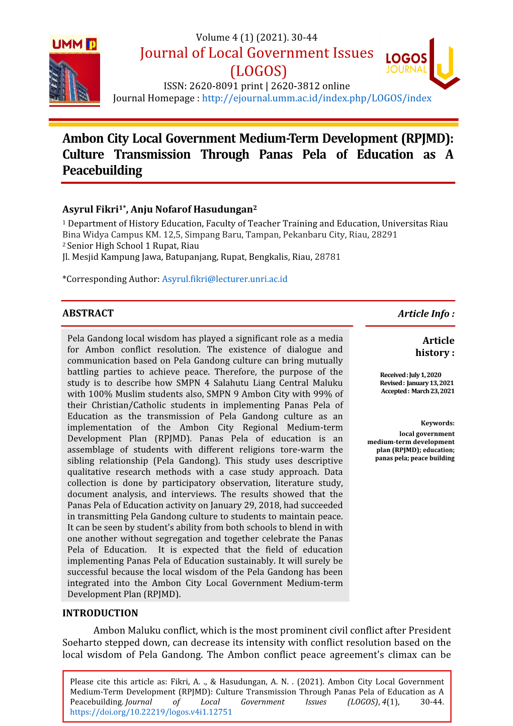 Journal of Local Government Issues (LOGOS) ISSN: 2620-8091 Print | 2620-3812 Online Journal Homepage