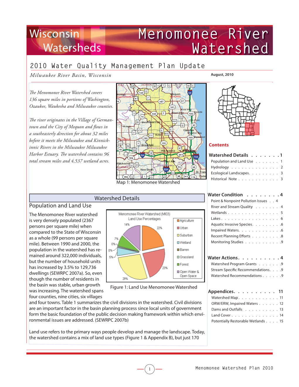 Menomonee River Watersheds Watershed 2010 Water Quality Management Plan Update Milwaukee River Basin, Wisconsin August, 2010