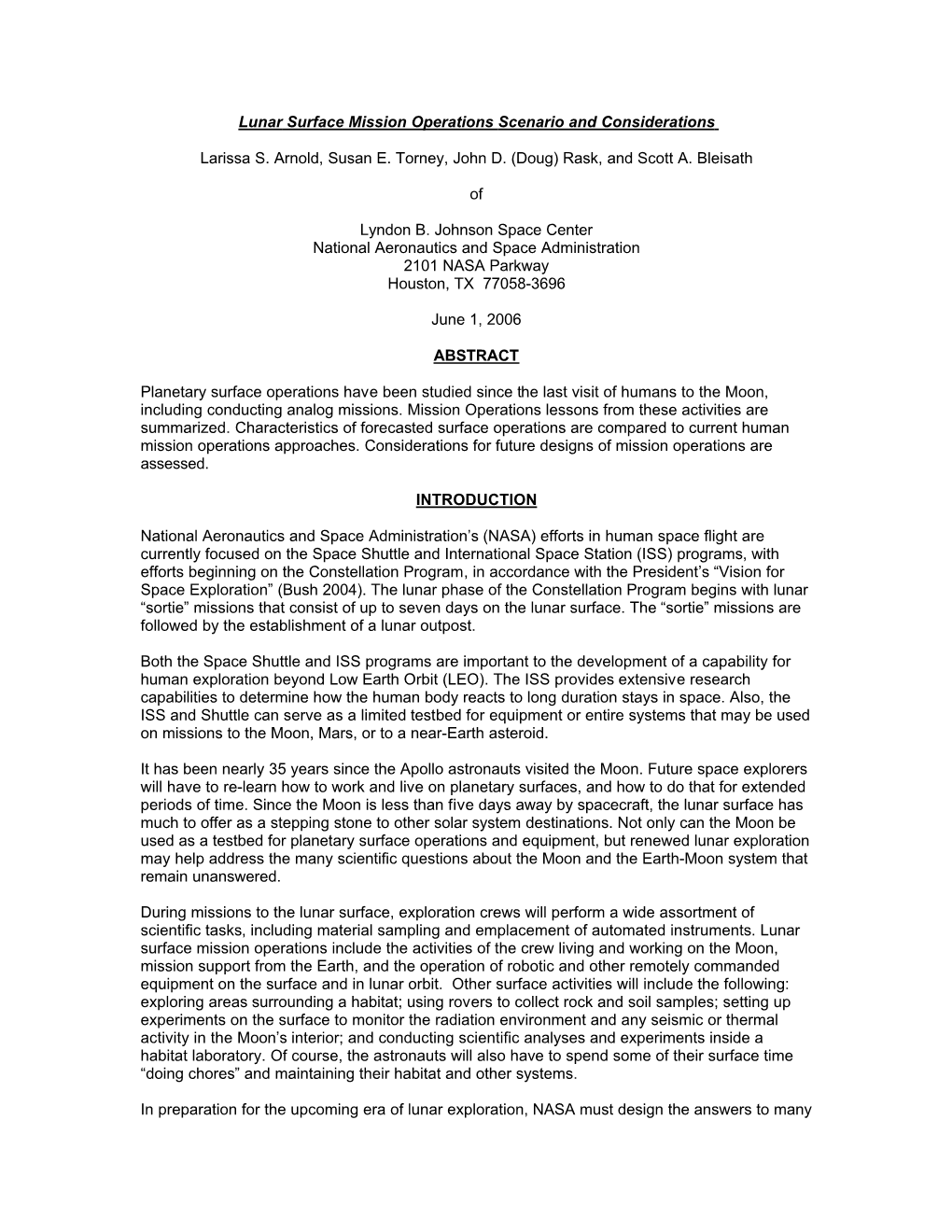 Lunar Surface Mission Operations Scenario and Considerations Larissa S. Arnold, Susan E. Torney, John D. (Doug) Rask, and Scott