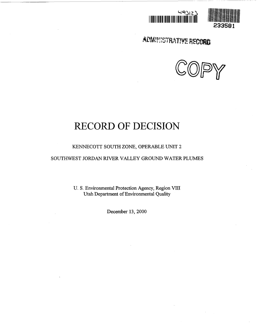 Record of Decision, Kennecott