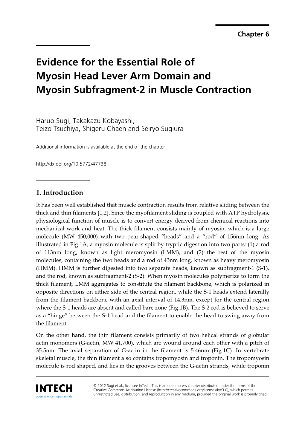 Evidence for the Essential Role of Myosin Head Lever Arm Domain and Myosin Subfragment-2 in Muscle Contraction