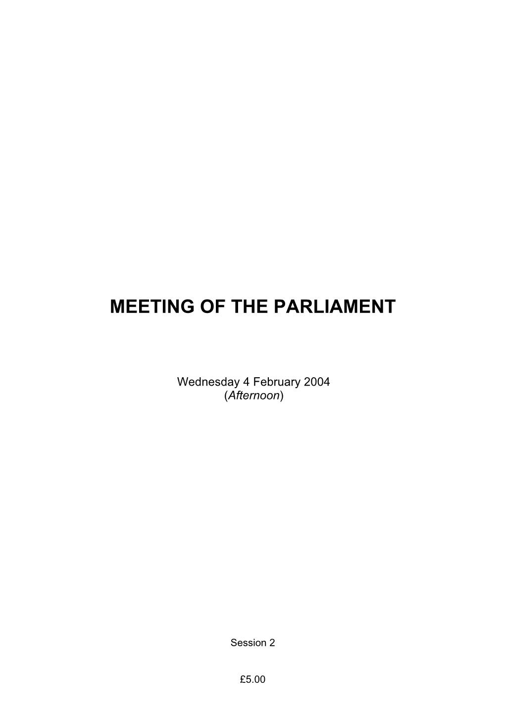 Meeting of the Parliament