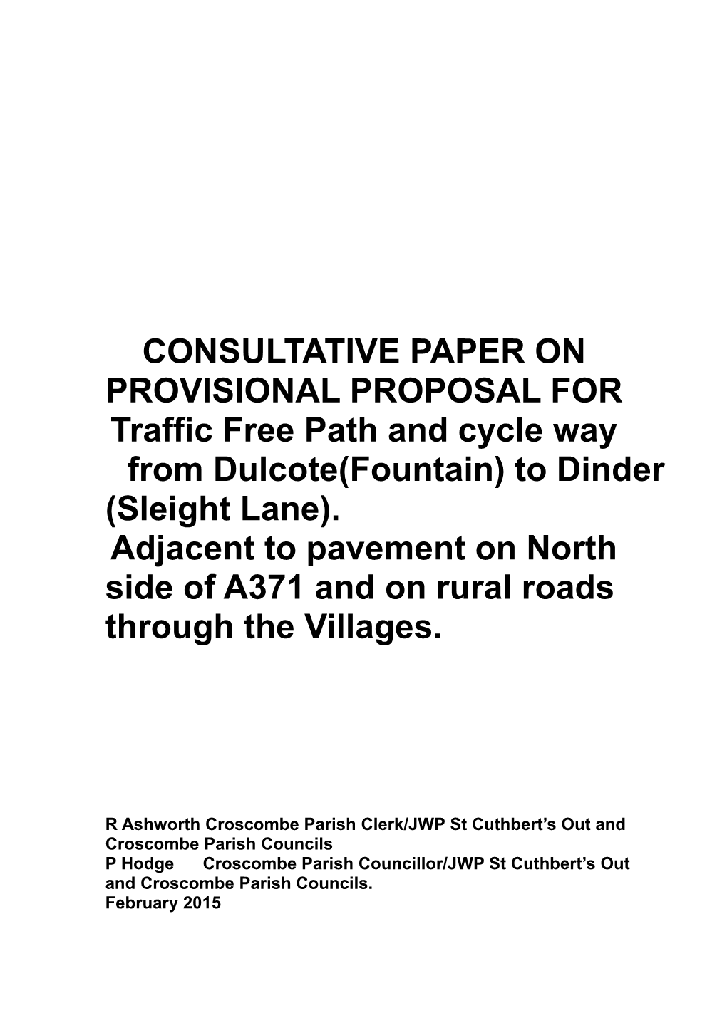 Consultative Paper on Provisional Proposal For