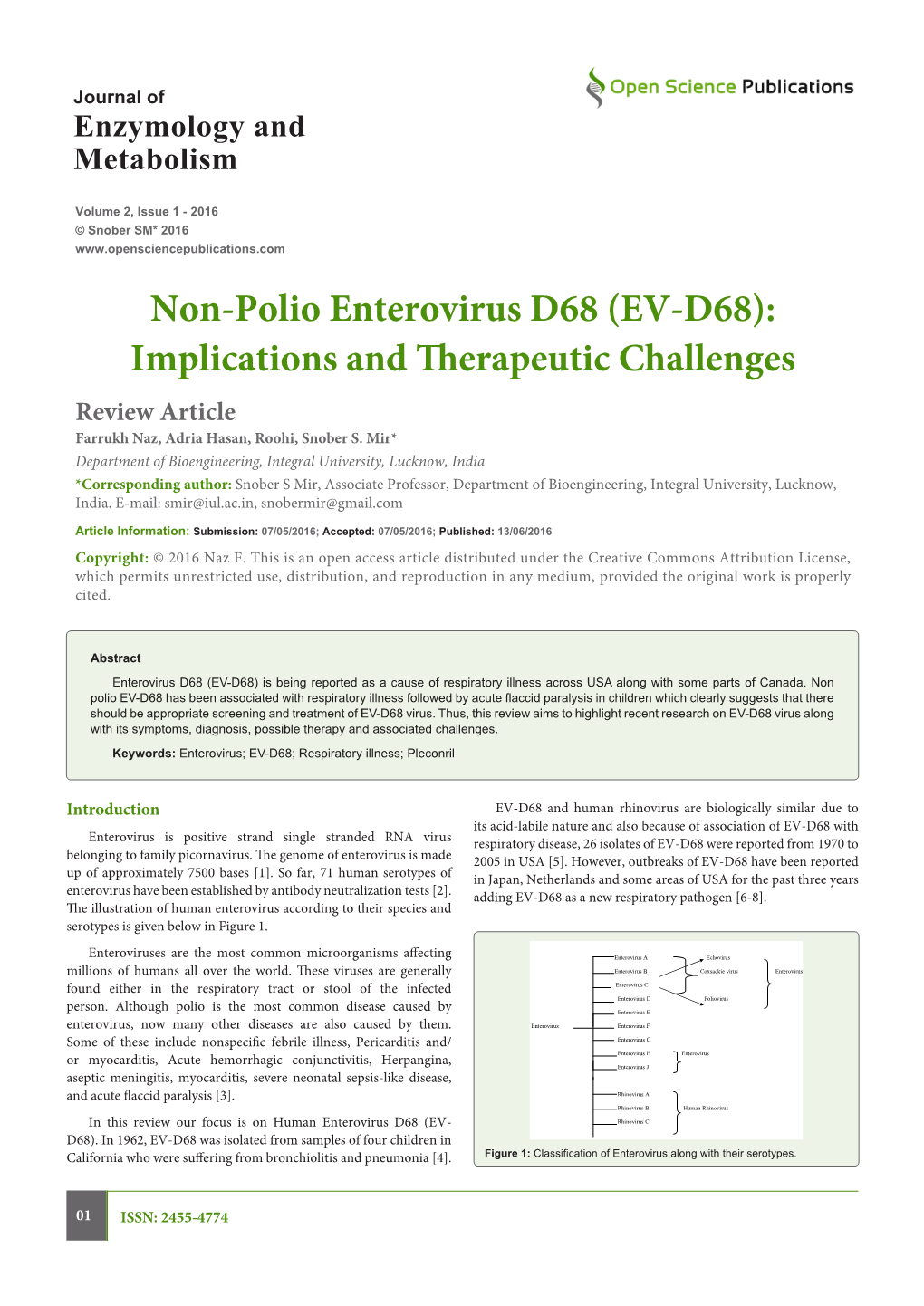 Non-Polio Enterovirus D68 (EV-D68): Implications and Therapeutic Challenges Review Article Farrukh Naz, Adria Hasan, Roohi, Snober S