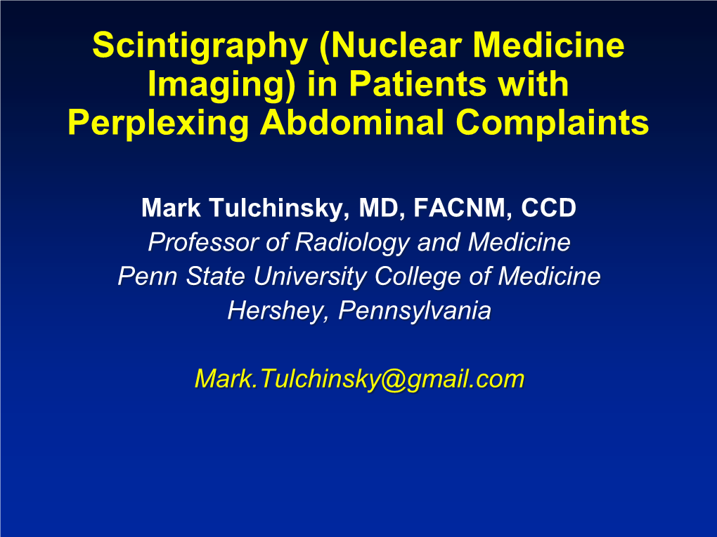 (Nuclear Medicine Imaging) in Patients with Perplexing Abdominal Complaints