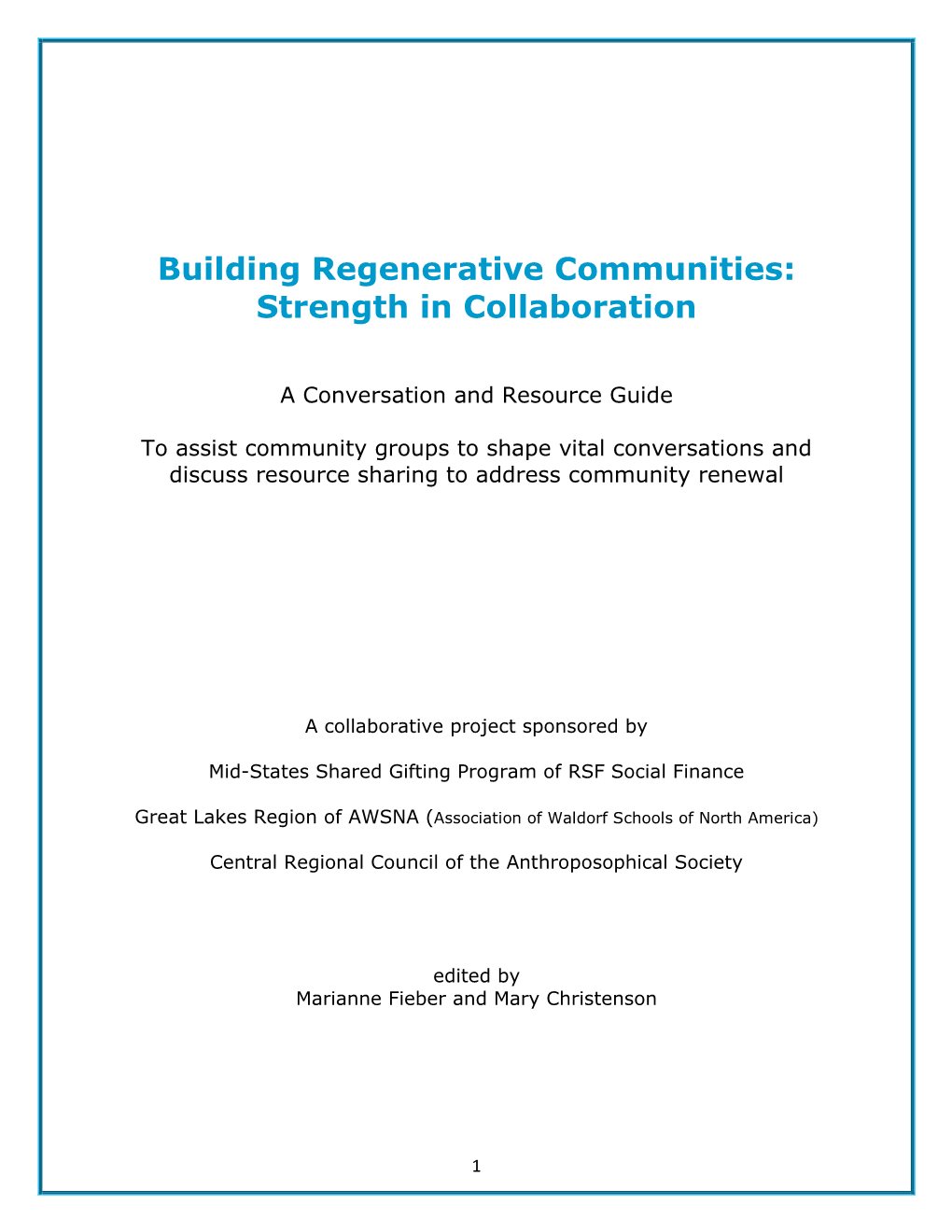 Building Regenerative Communities Conversation and Resource