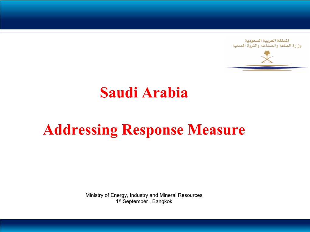 Saudi Arabia Addressing Response Measure