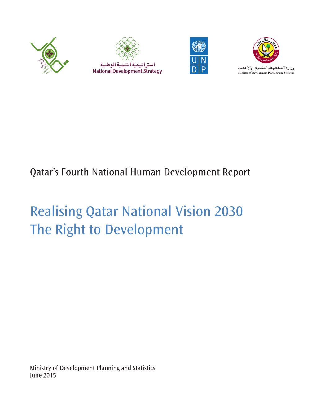 Realising Qatar National Vision 2030 the Right to Development