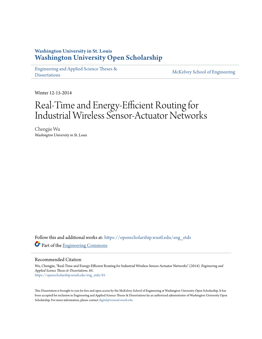 Real-Time and Energy-Efficient Routing for Industrial Wireless Sensor-Actuator Networks Chengjie Wu Washington University in St