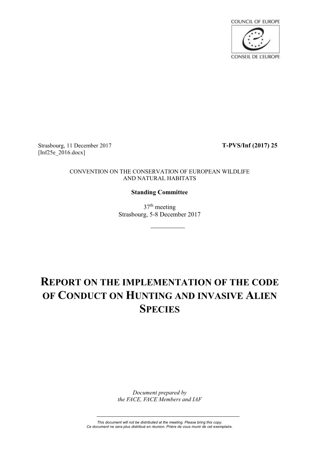 Report on Implementation of the Code of Conduct on Hunting And