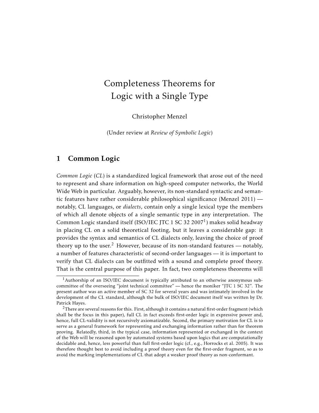 Completeness Theorems for Logic with a Single Type