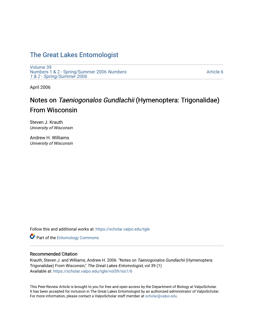 Notes on Taeniogonalos Gundlachii (Hymenoptera: Trigonalidae) from Wisconsin