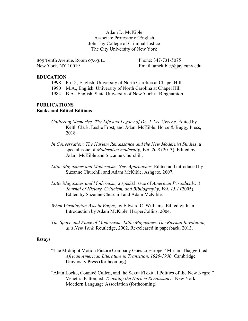 Adam D. Mckible Associate Professor of English John Jay College of Criminal Justice the City University of New York Phone