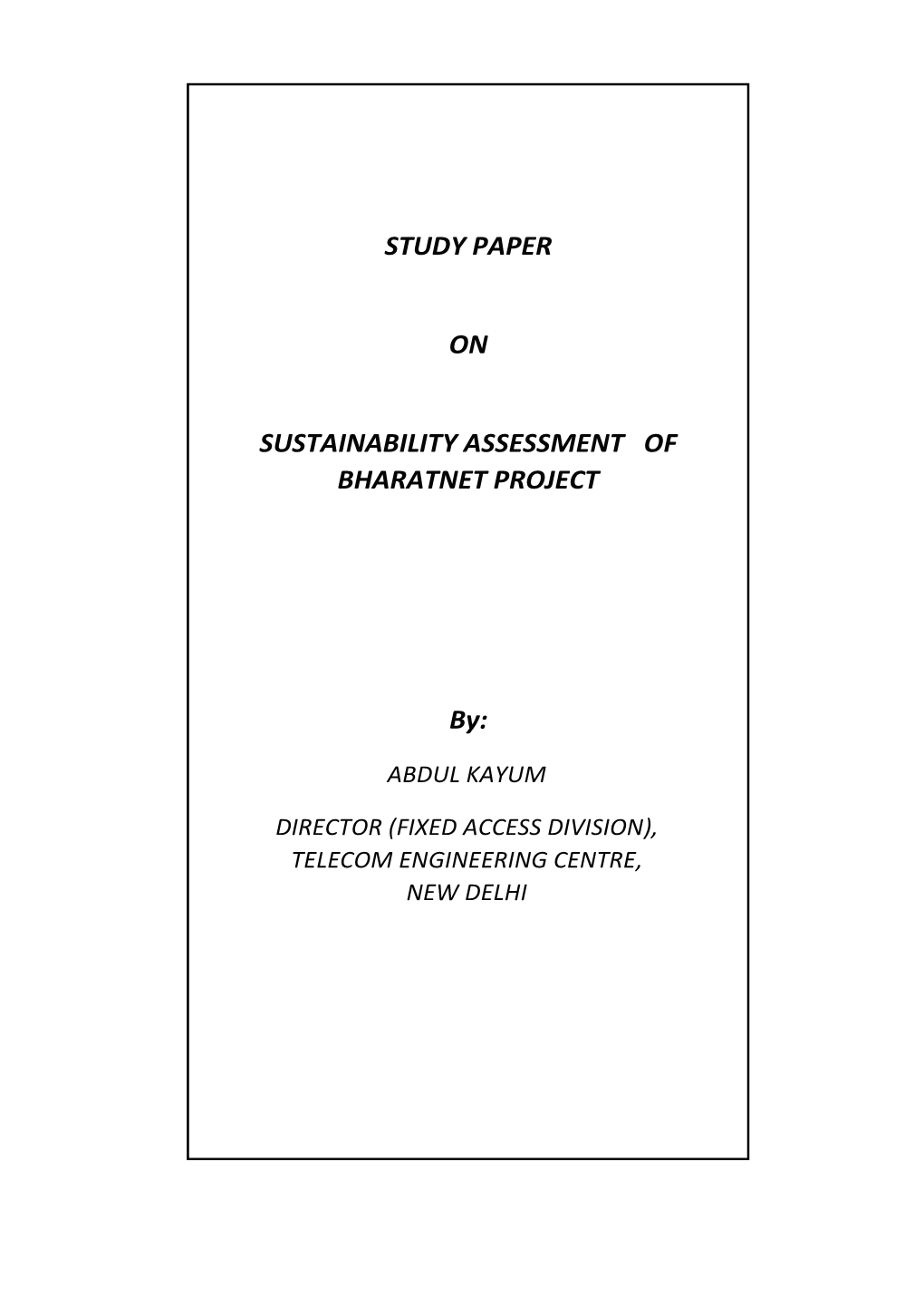 Study Paper on Sustainability Assessment of Bharatnet