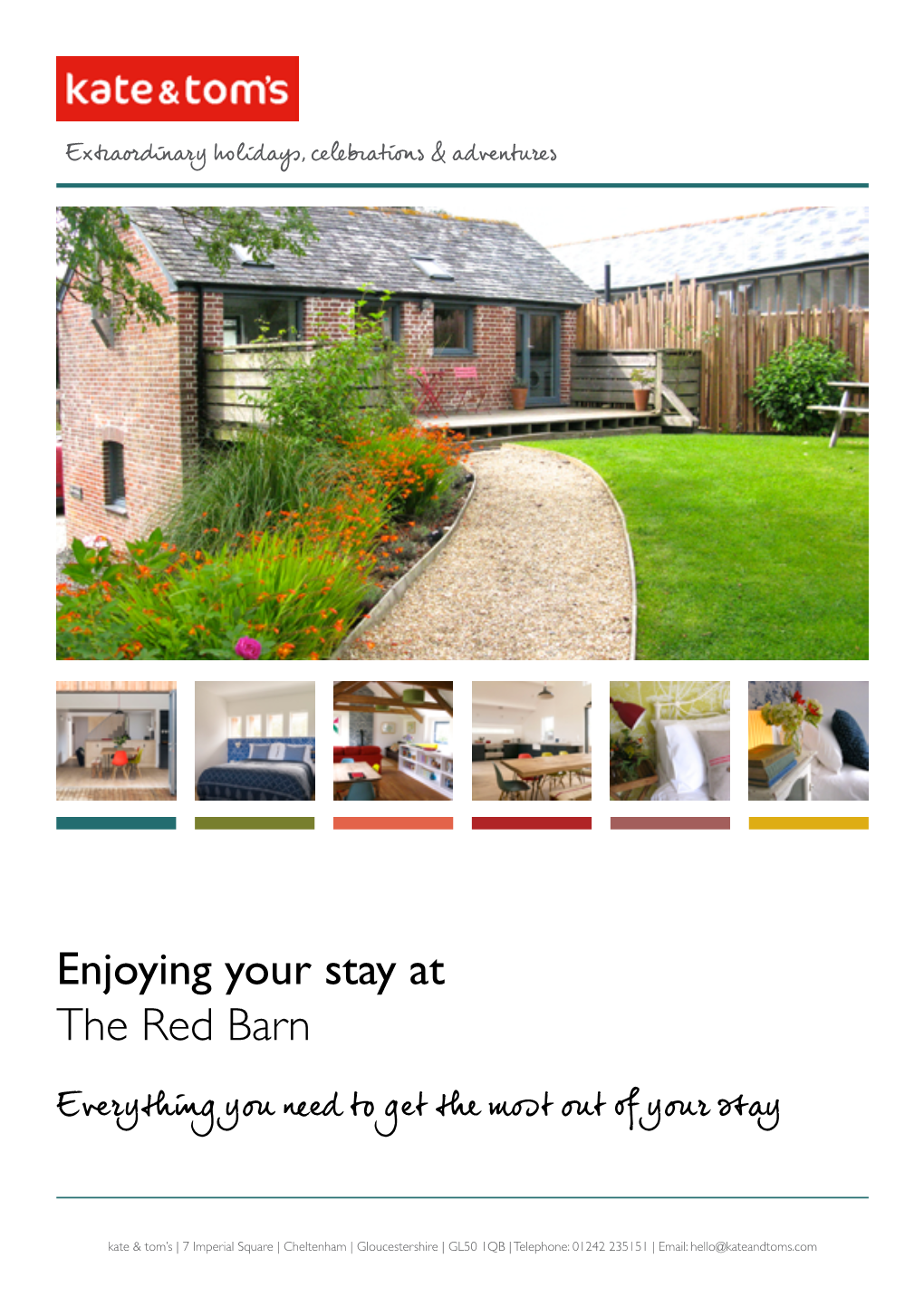 Enjoying Your Stay at the Red Barn