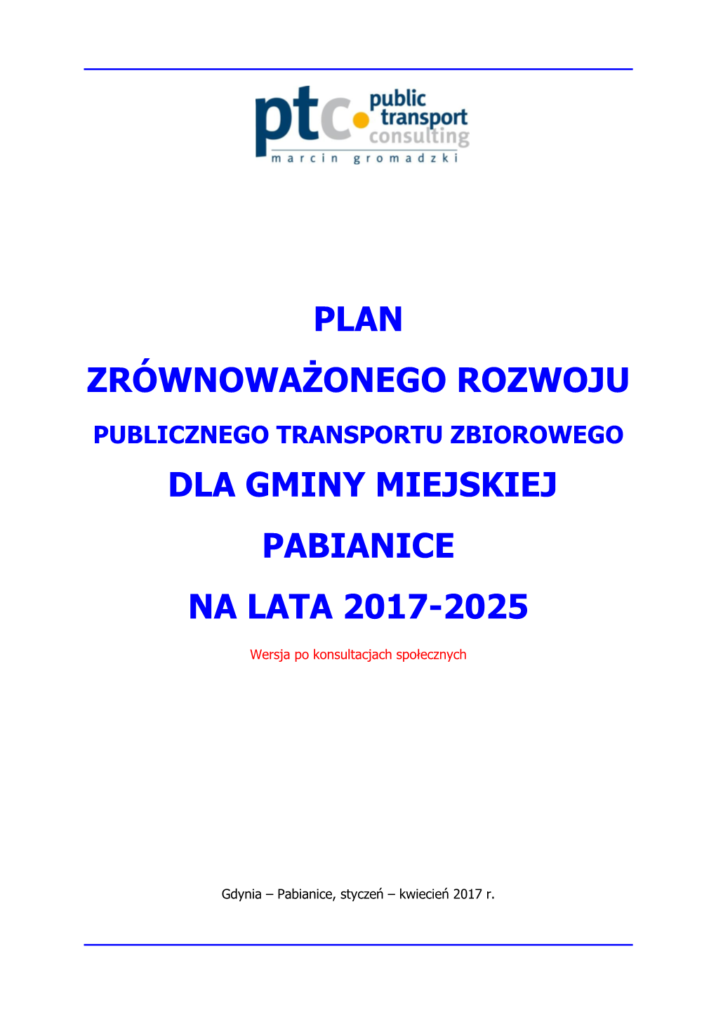 Plan Zrównoważonego Rozwoju Dla Gminy Miejskiej Pabianice Na Lata 2017-2025